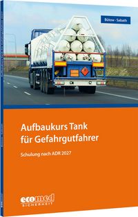 Produktbild: Aufbaukurs Tank f&uuml;r Gefahrgutfahrer