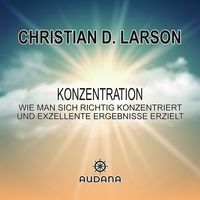 Produktbild: Christian Larson - Konzentration