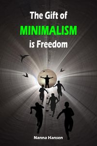 Produktbild: The Gift of Minimalism is Freedom