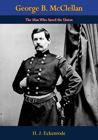 Produktbild: George B. McClellan