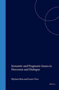 Produktbild: Semantic and Pragmatic Issues in Discourse and Dialogue