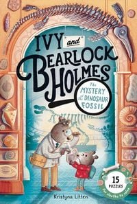 Produktbild: The Mystery of the Dinosaur Fossil (Ivy and Bearlock Holmes Book 2)