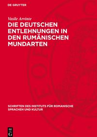 Produktbild: Die deutschen Entlehnungen in den rum&auml;nischen Mundarten