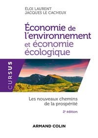 Produktbild: &Eacute;conomie de l'environnement et &eacute;conomie &eacute;cologique - 2e &eacute;d.