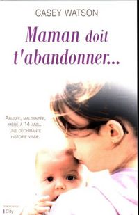 Produktbild: Maman doit t'abandonner