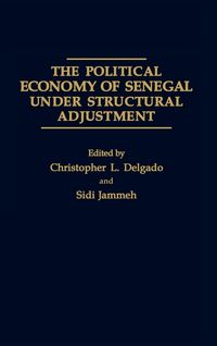Produktbild: The Political Economy of Senegal Under Structural Adjustment
