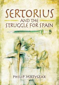 Produktbild: Sertorius and the Struggle for Spain