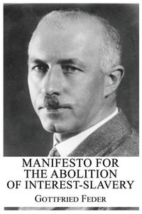 Produktbild: Manifesto for the Abolition of Interest-Slavery
