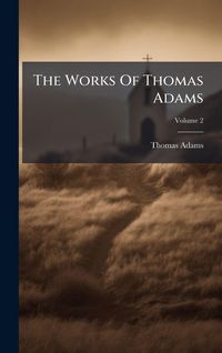 Produktbild: The Works Of Thomas Adams