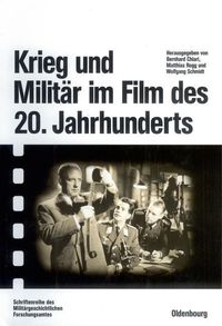 Produktbild: Krieg und Milit&auml;r im Film des 20. Jahrhunderts