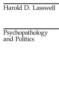 Produktbild: Lasswell, H: Psychopathology & Politics