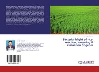 Produktbild: Bacterial blight of rice-reaction, screening & evaluation of genes