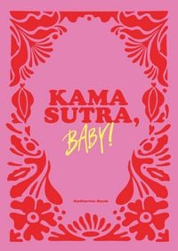 Produktbild: Kamasutra, Baby!