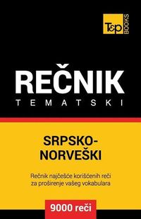 Bild vom Artikel Srpsko-Norveski Tematski Recnik - 9000 Korisnih Reci vom Autor Andrey Taranov