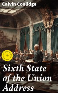Produktbild: Sixth State of the Union Address