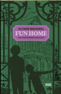 Produktbild: Fun Home : une tragicom&eacute;die familiale