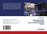 Produktbild: Assessing Public Relations and Healthcare Delivery in Africa