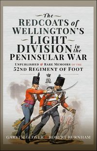 Produktbild: Redcoats of Wellington's Light Division in the Peninsular War