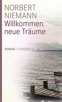 Produktbild: Willkommen neue Tr&auml;ume