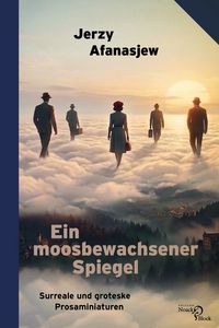Produktbild: Ein moosbewachsener Spiegel