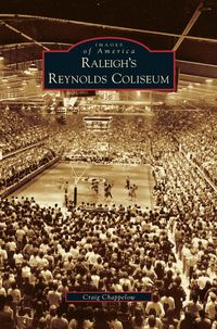 Produktbild: Raleigh's Reynolds Coliseum