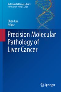 Produktbild: Precision Molecular Pathology of Liver Cancer