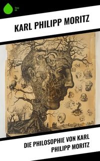 Produktbild: Die Philosophie von Karl Philipp Moritz