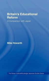 Bild vom Artikel Howarth, M: Britain's Educational Reform vom Autor Mike Howarth