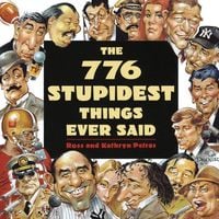 Produktbild: The 776 Stupidest Things Ever Said
