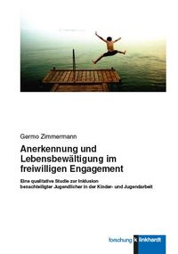 Produktbild: Anerkennung und Lebensbew&auml;ltigung im freiwilligen Engagement