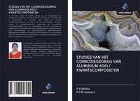 Produktbild: Studies Van Het Corrosiegedrag Van Aluminium 6061 / Kwartscomposieten
