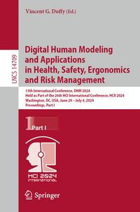 Produktbild: Digital Human Modeling and Applications in Health, Safety, Ergonomics and Risk Management