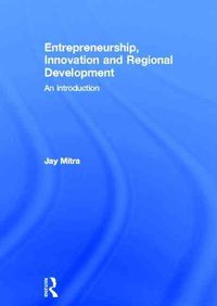 Produktbild: Mitra, J: Entrepreneurship, Innovation and Regional Developm
