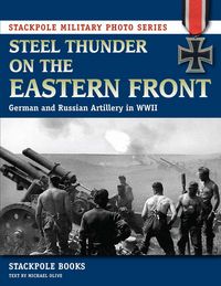 Produktbild: Steel Thunder on the Eastern Front