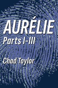 Produktbild: Aur&eacute;lie Parts I-III