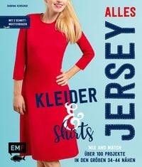 Produktbild: Alles Jersey &ndash; Kleider und Shirts &ndash; Mix and Match: Schnittteile kombinieren