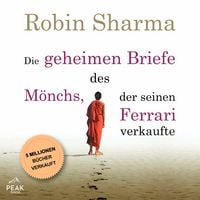 Produktbild: Die geheimen Briefe des M&ouml;nchs, der seinen Ferrari verkaufte