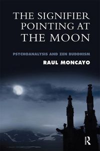 Produktbild: Moncayo, R: The Signifier Pointing at the Moon