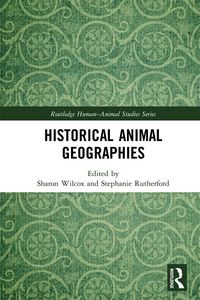 Produktbild: Historical Animal Geographies