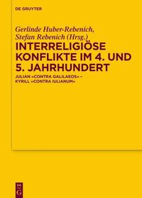 Produktbild: Interreligi&ouml;se Konflikte im 4. und 5. Jahrhundert
