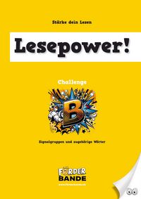 Produktbild: Lesepower! Challenge B - Signalgruppen und zugeh&ouml;rige W&ouml;rter