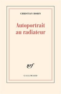 Produktbild: Autoportrait au radiateur