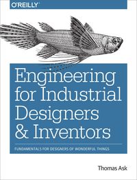 Produktbild: Engineering for Industrial Designers and Inventors