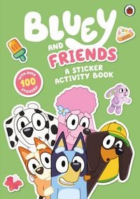 Produktbild: Bluey: Bluey and Friends: A Sticker Activity Book