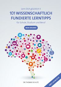 Produktbild: 101 Wissenschaftlich fundierte LernTipps f&uuml;r Schule, Studium und Beruf