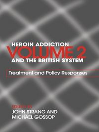 Produktbild: Heroin Addiction and The British System