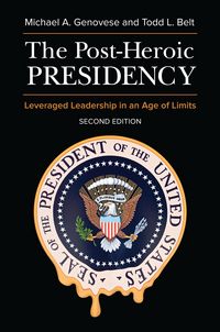 Produktbild: The Post-Heroic Presidency