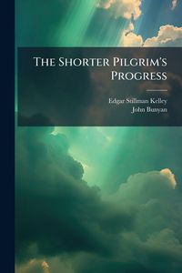 Produktbild: The Shorter Pilgrim's Progress