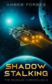 Produktbild: Shadow Stalking (The Rhaslok Chronicles, #2)