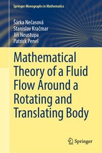 Produktbild: Mathematical Theory of a Fluid Flow Around a Rotating and Translating Body